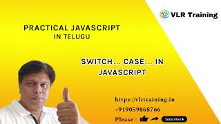 39 switch case in Javascript 39 | Practical JavaScript Training Telugu | JavaScript Tutorial
