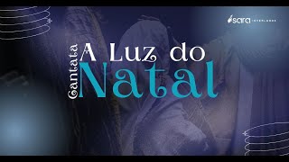 CANTATA DE NATAL  | 18:30