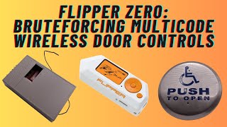 Flipper Zero: Bruteforcing Linear Multicode Wireless Door Controls