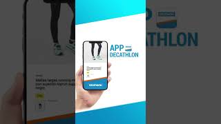 ¡Conoce la nueva app de Decathlon!