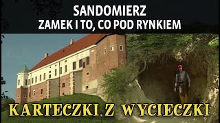 SANDOMIERZ - ZAMEK I TO, CO POD RYNKIEM