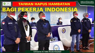 Taiwan Hapus Hambatan Bagi Pekerja Indonesia