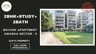 MAYANK APARTMENT DWARKA SECTOR - 6|2BHK+STUDY Flat For Sale In Dwarka|BEST FLAT | BEST DEAL|