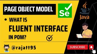 Tutorial | POM | Selenium WebDriver + Java | Part 05 - Fluent Interface