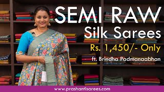 Semi Raw Silk Sarees | Prashanti | 1 June 2023