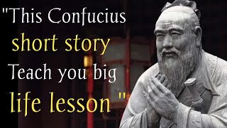 These Confucius short story is life lesson for us #@feel motivated #quotes