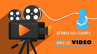 COMMUNIQUEZ EFFICACEMENT AVEC VOS CLIENTS GRÂCE À LA VIDÉO