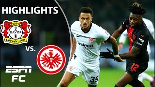 🚨 THE RUN CONTINUES! 🚨 Bayer Leverkusen vs. Eintracht Frankfurt | Bundesliga Highlights | ESPN FC
