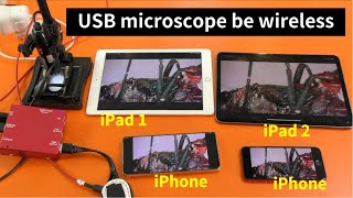 Wireless Outdoor Teaching: DSLR Camera \u0026 USB Microscope to 4 iPads / iPhones!