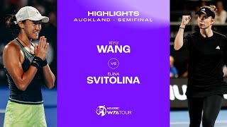 Elina Svitolina vs. Wang Xiyu | 2024 Auckland Semifinal| WTA Match Highlights
