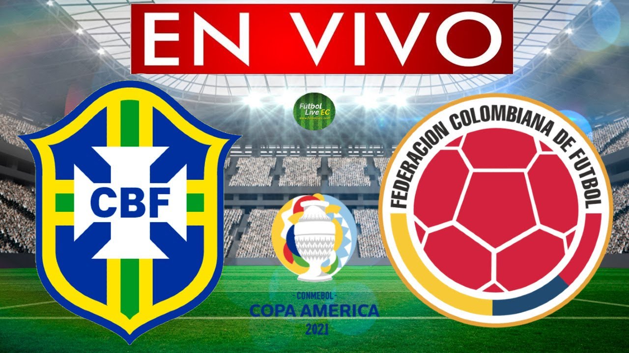 Brasil Vs Colombia En Vivo