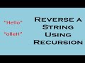 Reverse String using Recursion (Python Code)