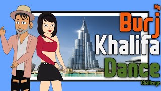 My Burj Khalifa Dance Challenge | Animated | Akshay Kumar | Kiara Adwani | My Burj Khalifa Dance