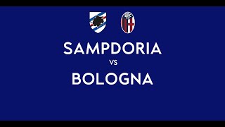 SAMPDORIA - BOLOGNA | 1-2 Live Streaming | SERIE A