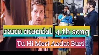 Tu Hai Meri Aadat Buri : Ranu Mondal 5th Song | Himesh Reshammiya