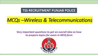 Wireless & Telecommunication -  MCQs - (TSS CADRE RECRUITMENT)- SI and Constable (Punjab Police)