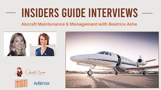 Aircraft Maintenance \u0026 Management: The Insiders Guide Interviews