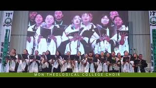 Mon Theological College Choir | at Lampong Sheanghah, KBBB Annual Ngeangtüp 2023