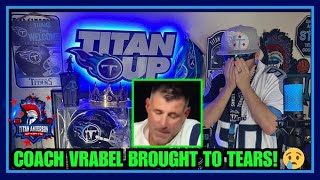 COACH VRABEL IN TEARS? | Titans vs T.B Buccaneers | WILL LEVIS | Tennessee Titans LIVE Stream + NEWS