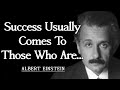 Albert Einstein Quotes About Success !!  Einstein Quotes are life changing - Words Of Wisdom