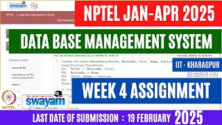 Data Base Management System (DBMS) Week 4 Assignment 4 | Jan-Apr 2025 |@OPEducore