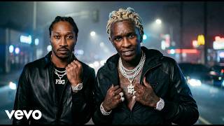Young Thug & Future — FLEX UP (2026)