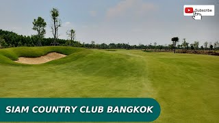 泰國Golf Vlog |試打2022年新開球場 - Siam Country Club Bangkok