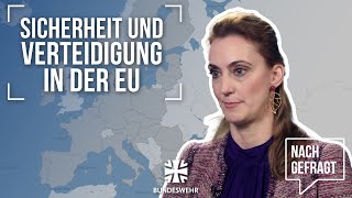 Nachgefragt: Europäische Sicherheitspolitik in Krisenzeiten I Bundeswehr