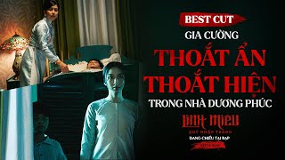 TRÍCH ĐOẠN GIA CƯỜNG THOẮT ẨN THOẮT HIỆN TRONG NHÀ DƯƠNG PHÚC | LINH MIÊU ĐANG CHIẾU TẠI RẠP