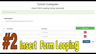 Tutorial Codeigniter Insert Form looping Using Database Part 2 #40