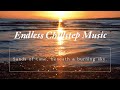 Endless ChillStep Music / Sands of time, beneath a burning sky.