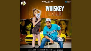 Whisky Brand ( Official Video ) || Jublee || Ammy Films || Sunny Sidhu|| Latest Punjabi Song 2021
