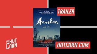 ANSELM | Il primo trailer I HOT CORN