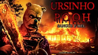 O FILME DE TERROR URSINHO POOH: SANGUE E MEL LANÇAMENTO 2023 - É INCRÍVEL..(ANALISE)