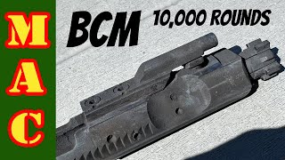 BCM 10,000 ROUNDS!