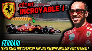 BOMBE CHEZ FERRARI : LEWIS HAMILTON S'EXPRIME SUR SON PREMIER ROULAGE !