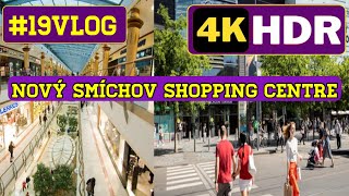 Nový Smíchov Shopping Centre // #19vlog 4K HDR // Andel shopping mall // Prague city walk