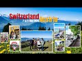 Switzerland Austria 15 Days Holiday Trip May 24