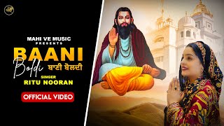 BAANI BOLDI - Ritu Nooran (Official Video) | Nooran Sisters | Bani Guru Ravidass ji di
