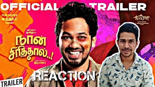 Naan Sirithal ( Tamil ) - Official Trailer Reaction | Hiphop Tamizha | Sundar C | Logith Official
