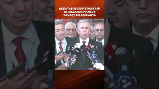 Mansur Yavaş'tan açıklama: Beşiktaş Belediye Başkanı tutuklandı #shorts