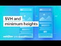 New CSS viewport units and minimum heights — Webflow tutorial