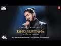 Ishq Sufiyana [Trending Version]: Sumonto Mukherjee,Shubhi Joshi | Vishal-Sheykhar | T-Series Listed