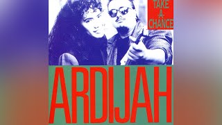 Ardijah - Take a Chance (Audio)