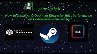 Kaos Tutorials : How to Install Steam on Crossover 23!