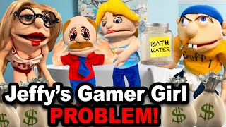 SML Movie: Jeffy's Gamer Girl Problem!