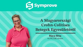 Rácz Rita a Magyarországi Crohn-Colitises Betegek Egyesületről