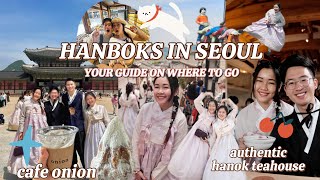 Your GUIDE to Hanbok in Seoul🇰🇷 l Cosy Cafe Onion, Chatuel Teahouse, Hong Dae Shopping 🥐🍵🛍️