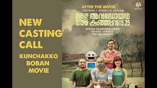 Casting Call 2021 kunchakko Boban Movie