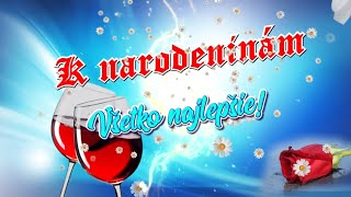 Narodeniny 40. Blahoželanie k narodeninám pre muža. Všetko najlepšie k narodeninám! Happy Birthday!